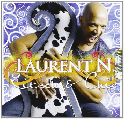 Laurent N: Kitsch And Chic [CD]
