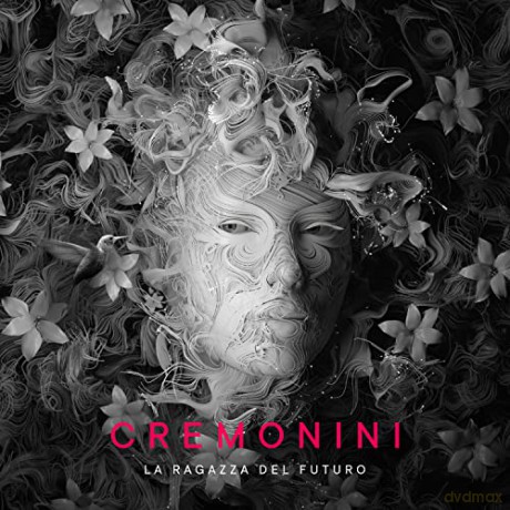 Cesare Cremonini: La Ragazza Del Futuro [CD]