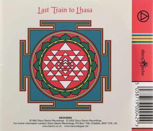 Banco De Gaia: Last Train To Lhasa [CD]