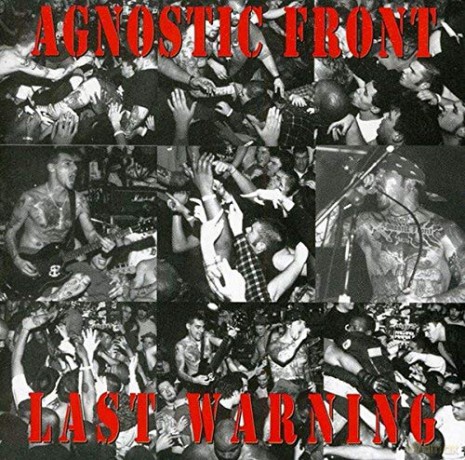 Agnostic Front: Last Warning [CD]