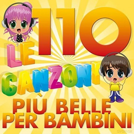 Le 110 Canzoni Piu' Belle Per Bambini [4CD]