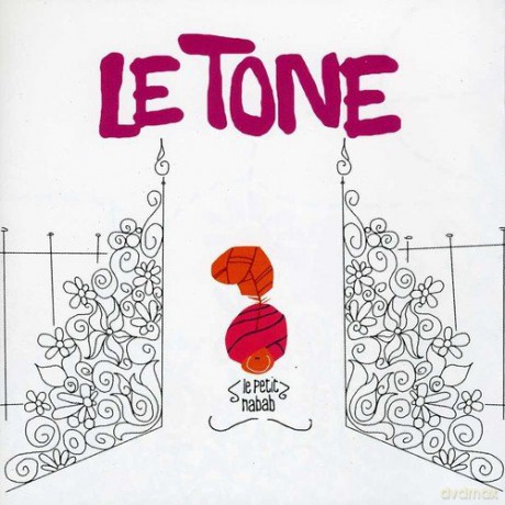 Le Tone: Le Petit Nabab [CD]