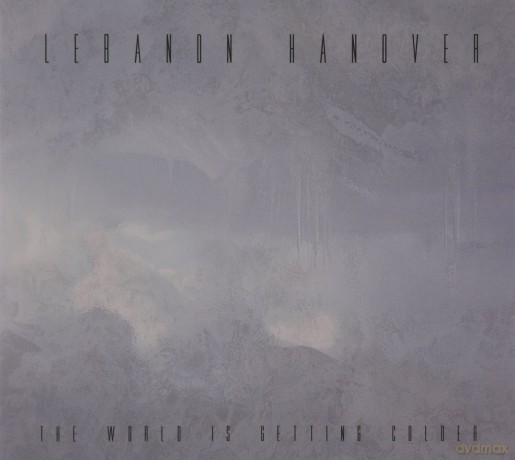 Lebanon Hanover: Lebanon Hanover - The World Is Getting Colder [CD]