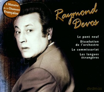 Raymond Devos: L'Histoire De La Chanson Francaise [CD]