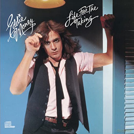 Eddie Money: Life For The Taking [CD]
