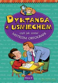 Dyktanda z uśmiechem - kl. 5 [KSIĄŻKA]