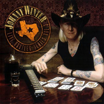 Johnny Winter: Live Bootleg Series Volume Three [CD]