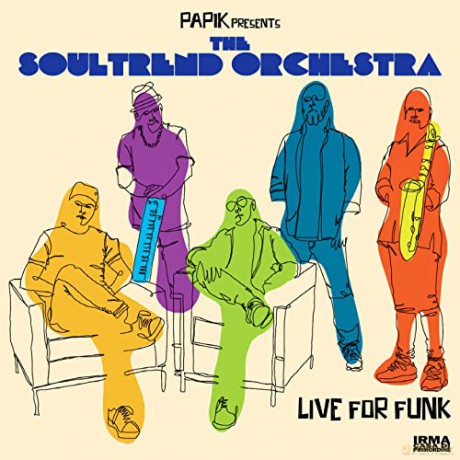 Papik Soultrend Orchestra: Live For Funk [CD]