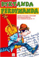 Dyktanda Ferdynanda klasy 4-5 cz.2 [KSIĄŻKA]
