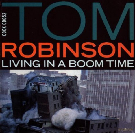 Tom Robinson: Living In A Boom Time [CD]