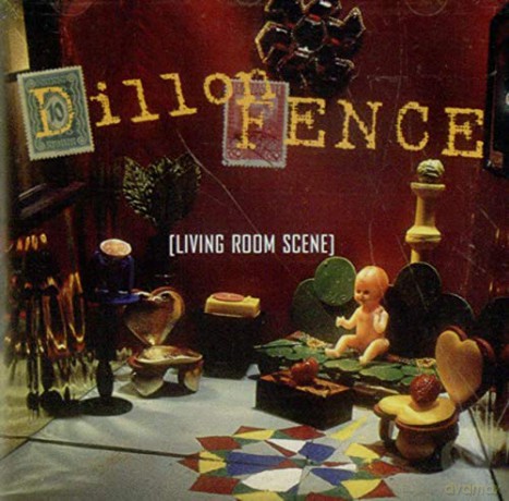 Dillon Fence: Living Room Scene [CD]