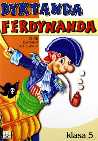 Dyktanda Ferdynanda klasy 5 [KSIĄŻKA]