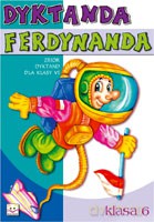 Dyktanda Ferdynanda klasy 6 [KSIĄŻKA]