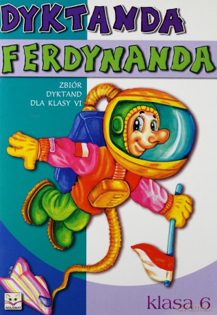 Dyktanda Ferdynanda klasy 6 [KSIĄŻKA]