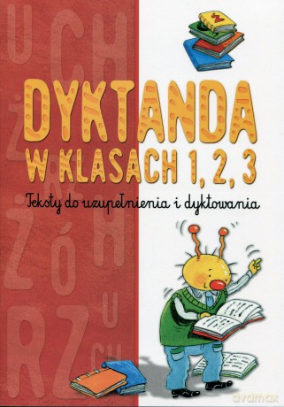 Dyktanda w klasach I, II, III [KSIĄŻKA]