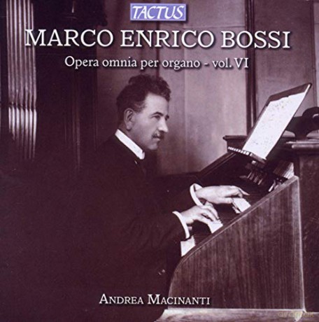 Bossi: Marco Enrico Bossi: Complete Organ Works - Vol. 6 [CD]