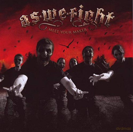As We Fight: Meet Your Maker [CD]