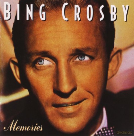 Bing Crosby: Memories [CD]