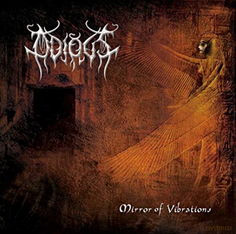 Odious: Mirror of Vibrations [CD]