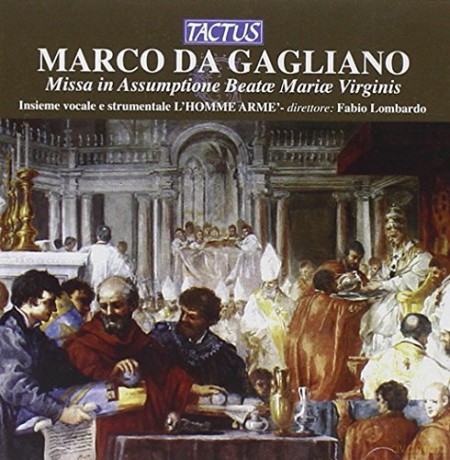 M. Da Gagliano: Missa in Assumptione Beat Mari Virginis [CD]