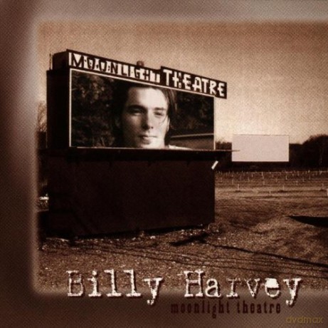 Billy Harvey: Moonlight Theatre [CD]