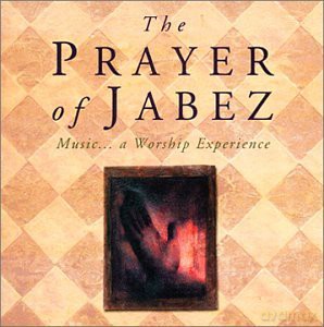 Prayer Of Jabez: MusicA Worship Experience [CD]
