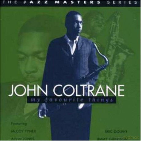 John Coltrane: My Favourite Things [CD]