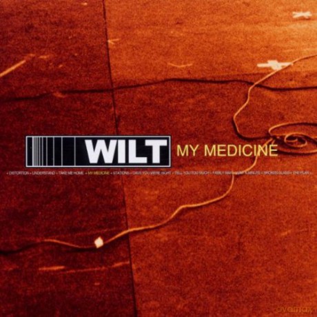 Wilt: My Medicine [CD]