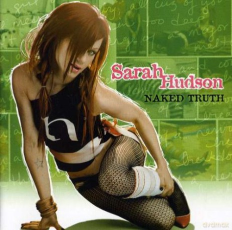 Sarah Hudson: Naked Truth [CD]