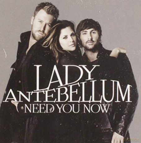 Lady Antebellum: Need You Now [CD]