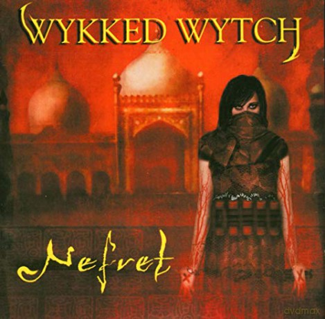 Wykked Wytch: Nefret [CD]