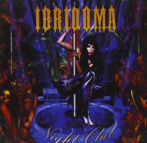 Ibridoma: Night Club [CD]
