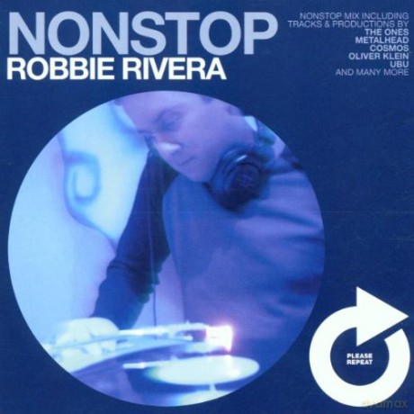 Robbie Rivera: Nonstop: Robbie Rivera [CD]