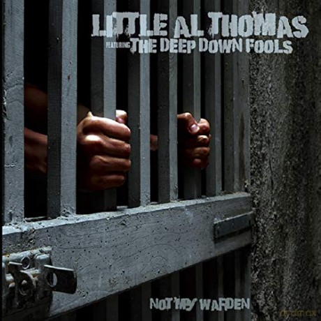 Little Al Thomas: Not My Warden [CD]