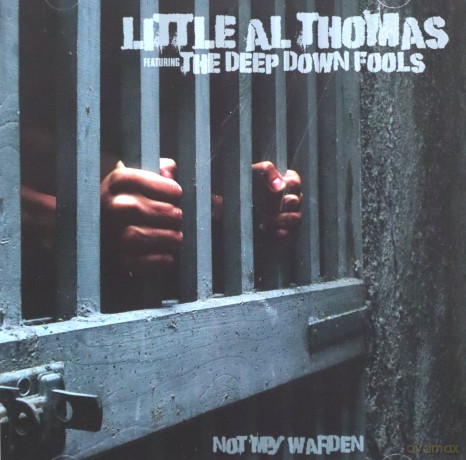 Little Al Thomas: Not My Warden [CD]