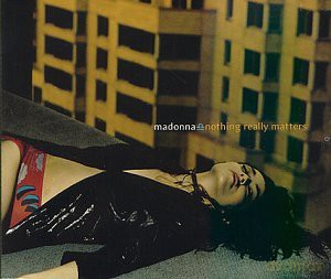 Madonna: Nothing Really Matters [CD]