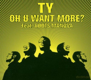 Ty: Oh You Want More [CD]