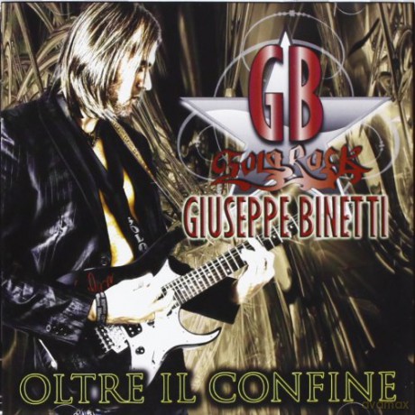 Binetti Giuseppe: Oltre Il Confine [CD]
