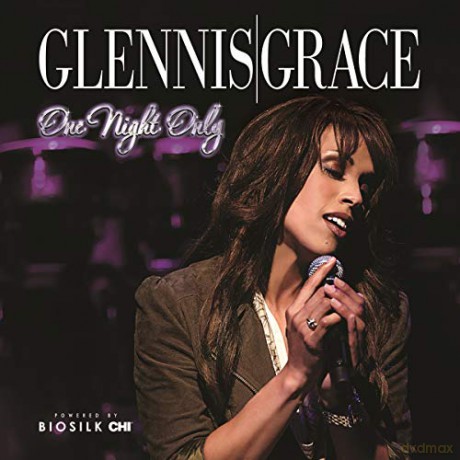 Glennis Grace: One Night Only [CD]