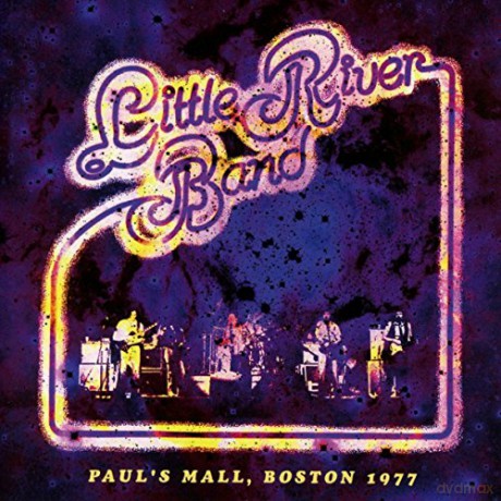 Little River Band: Paul's Mall, Boston 1977 [CD]