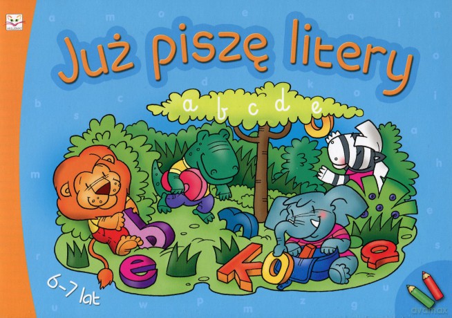 Już piszę litery [KSIĄŻKA]