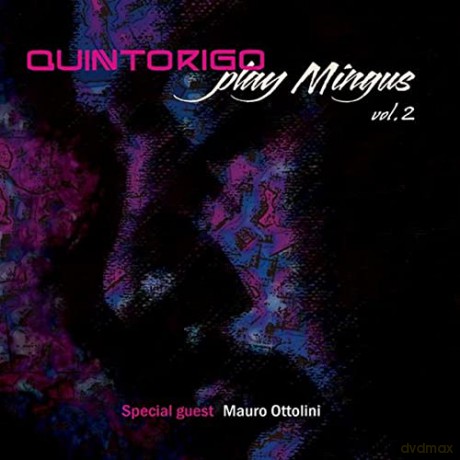 Quintorigo: Play Mingus Vol.2 [CD]