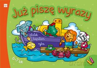 Już piszę wyrazy [KSIĄŻKA]