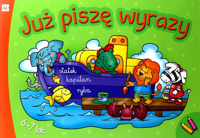 Już piszę wyrazy [KSIĄŻKA]