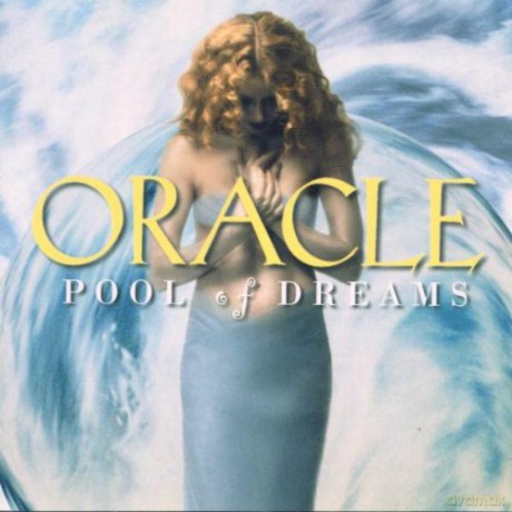 Oracle: Pool Of Dreams [CD]