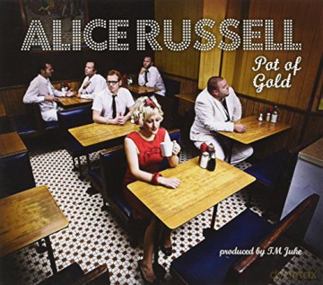 Alice Russell: Pot Of Gold [CD]