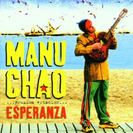 Manu Chao: Proxima Estacion Esperanza [CD]