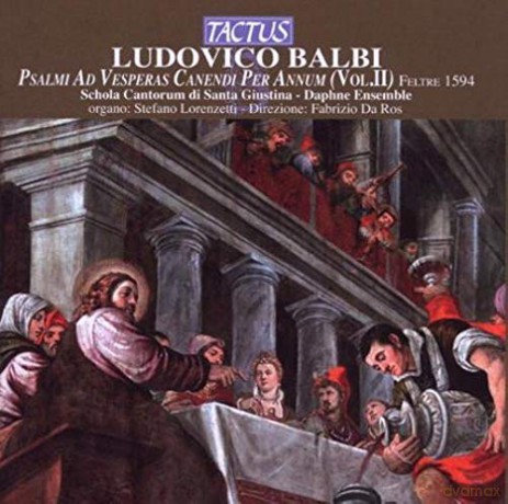 L. Balbi: Psalms for Singing Vespers Through the Year 2 [CD]