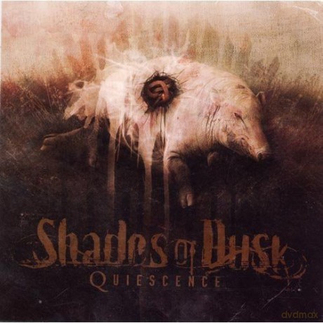 Shades of Dusk: Quiescence [CD]