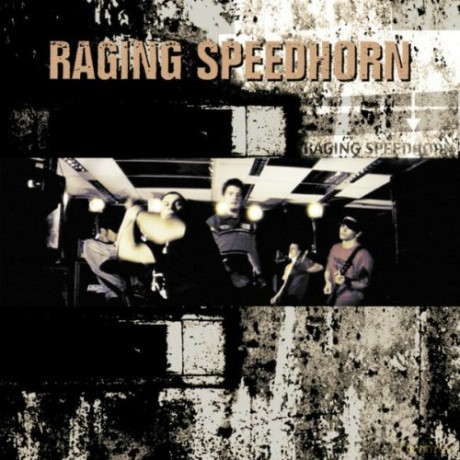 Raging Speedhorn: Raging Speedhorn [CD]